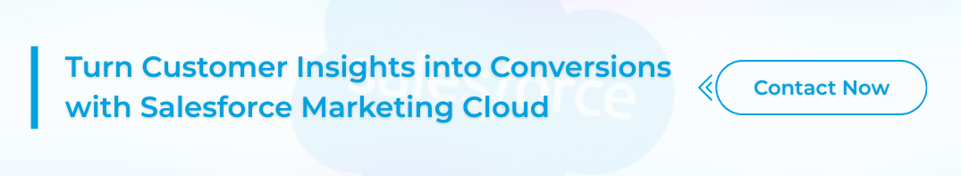 Salesforce Marketing Cloud - CTA Salesforce Marketing Cloud - CTA